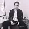 About Complaining - Acoustic Song
